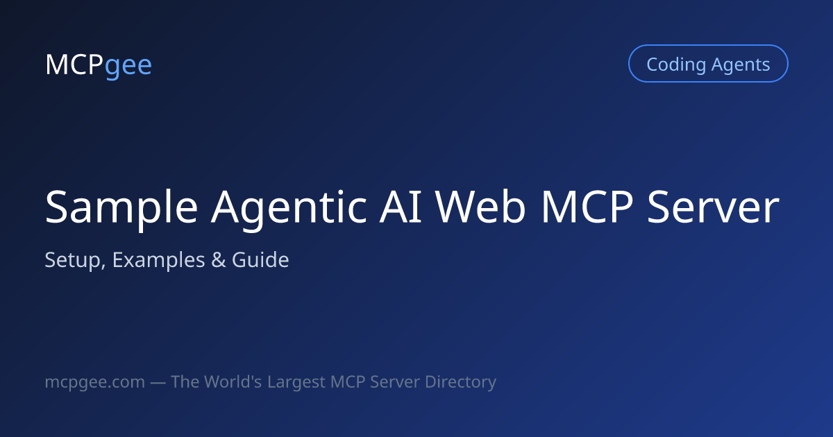 Sample Agentic AI Web MCP Server (2026) | Setup, Examples & Guide