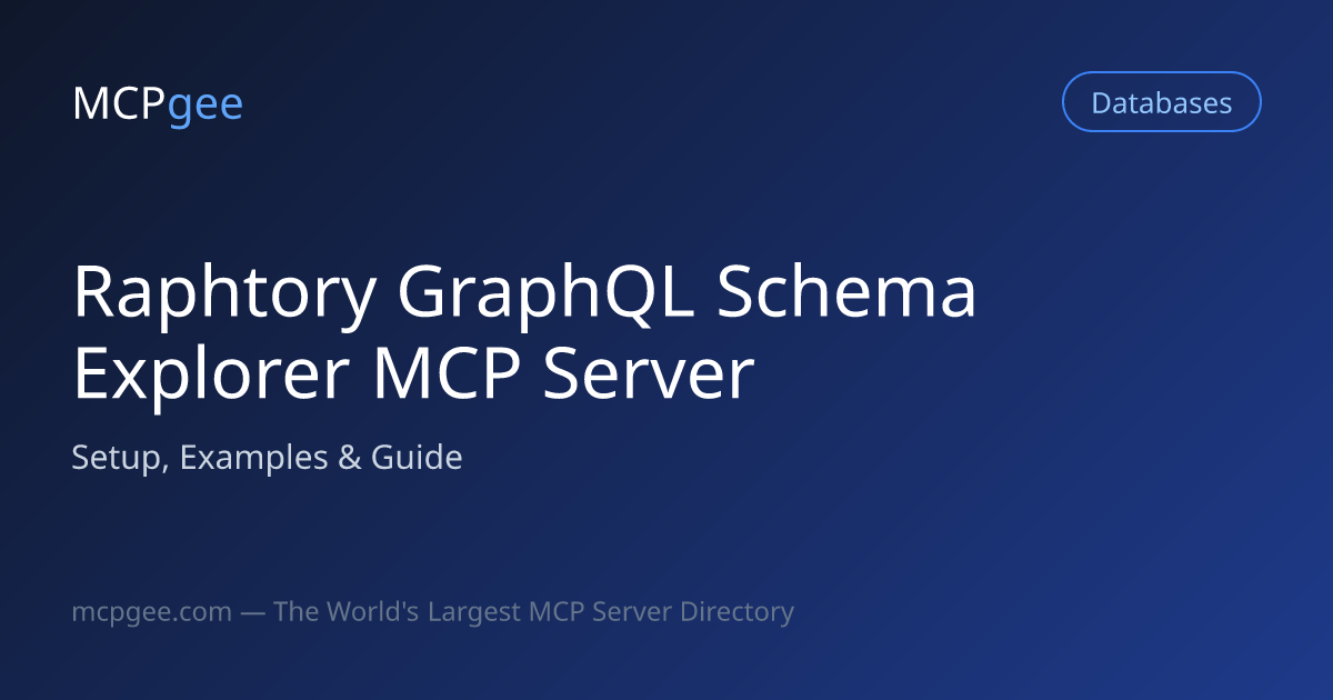 Raphtory GraphQL Schema Explorer MCP Server (2026) | Setup, Examples ...