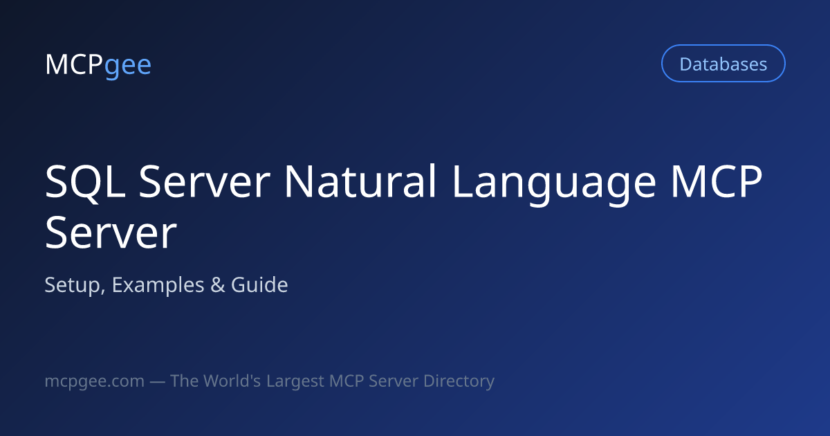 SQL Server Natural Language MCP Server (2026) | Setup, Examples & Guide