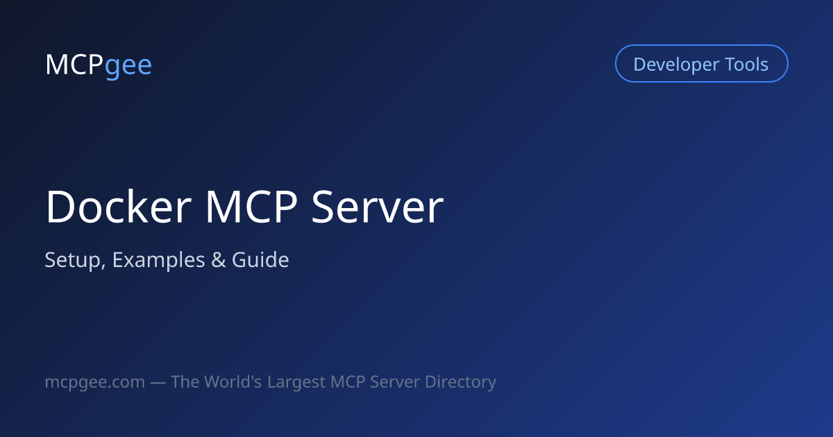 Docker MCP Server (2026) | Setup, Examples & Guide