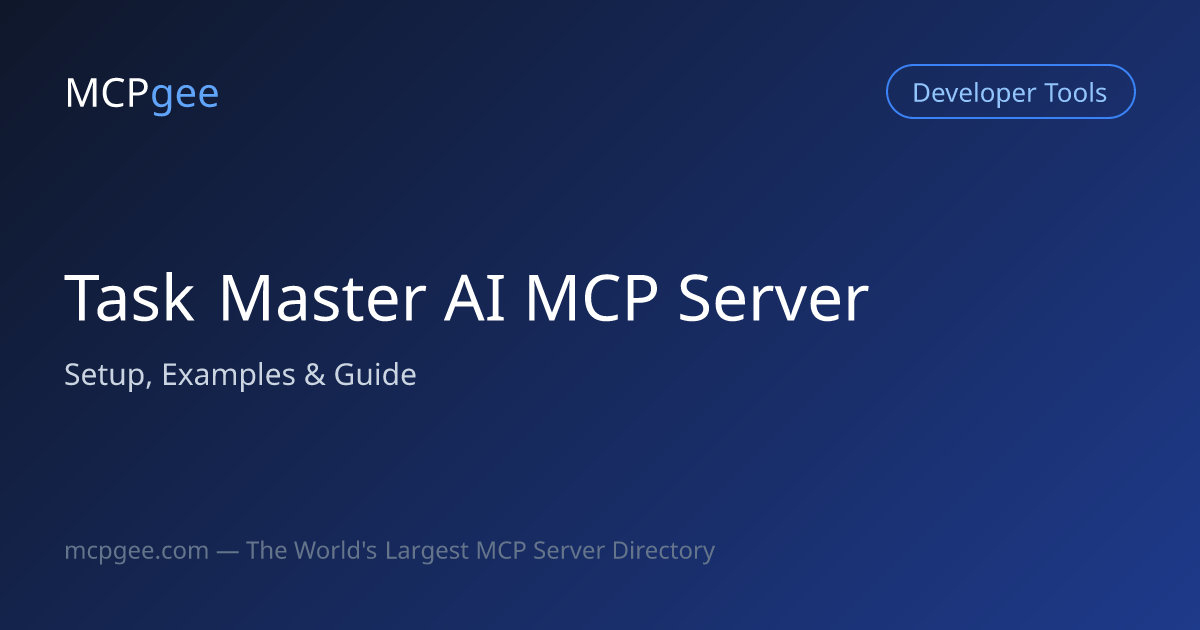 Task Master AI MCP Server (2026) | Setup, Examples & Guide