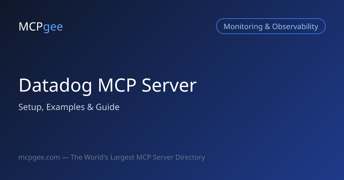 Datadog MCP Server (2026) | Setup, Examples & Guide