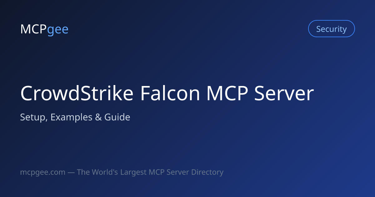 CrowdStrike Falcon MCP Server (2026) | Setup, Examples & Guide